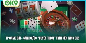 TP Game Bài: Cộng Đồng Chơi Bài Hàng Đầu, Thưởng Siêu Khủng